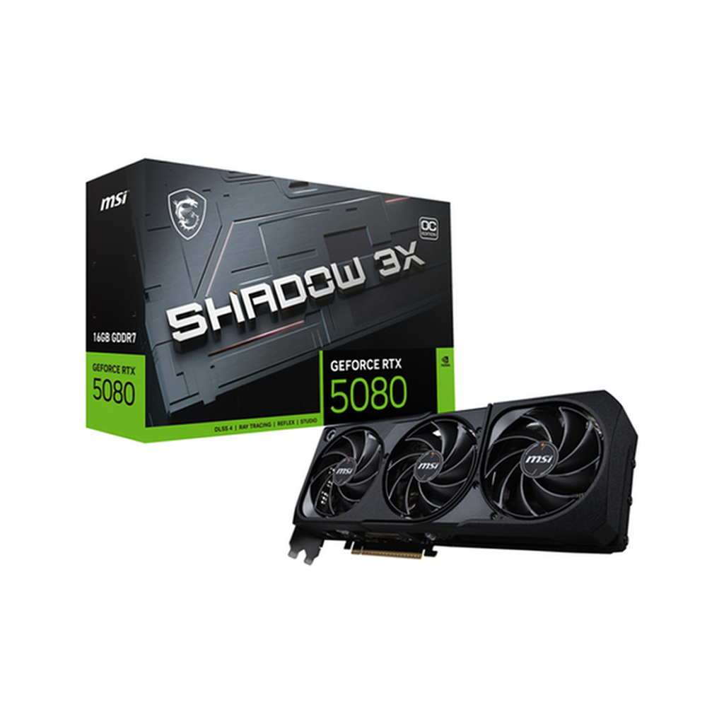 CARTE GRAPHIQUE MSI GEFORCE RTX 5080 16G SHADOW 3X OC